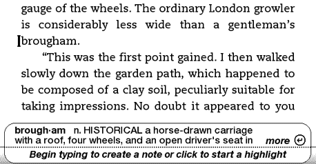 Quote from Sherlock Holmes - the ordinary London growler is considerably less wide than a gentleman's brougham. Kindle dictionary definition of brougham shown below extract.